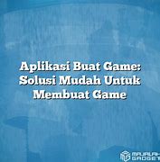 Apa Nama Aplikasi Ngecit Game