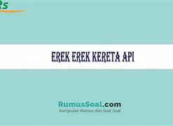 Erek Erek Naik Kereta Api 4D